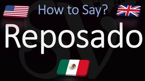 How To Pronounce Reposado