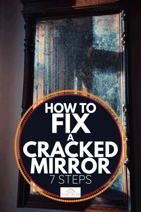 How To Repair Broken Mirror