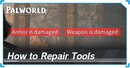 How To Repair Tools Palworld